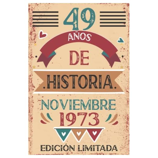 49 Años De Historia Noviembre 1973: Libro de visitas, cuaderno, 110 páginas de felicitaciones, idea de regalo, regalo Para la esposa, novia, mujer, La madre