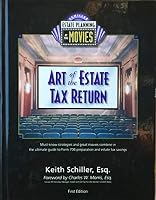 Art of the Estate Tax Return 0984436189 Book Cover