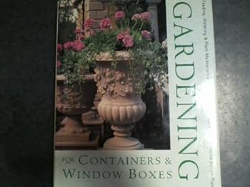 Hardcover Gardening for Containers & Window Boxes Book