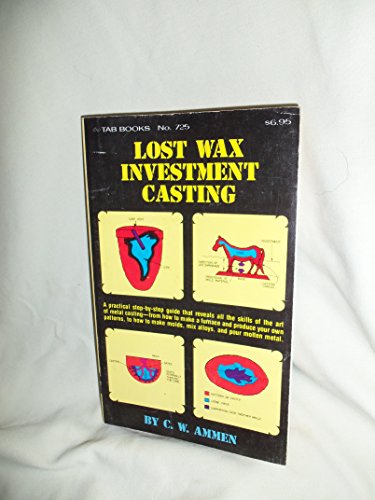 Lost wax investment casting 0830677259 Book Cover