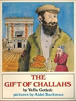 The gift of challahs 0911643001 Book Cover