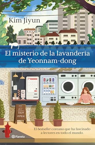 El misterio de la lavandería de Yeonnam-dong: El besteller coreano que ha fascinado a lectores e...