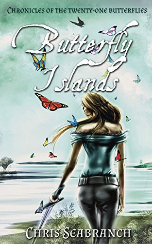 Butterfly Islands (Chronicles of the Twenty-One