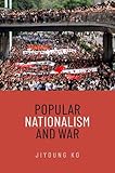 Popular Nationalism and War