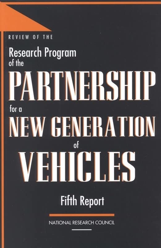 Buy Review of the Research Program of the Partnership for a New Generation of Vehicles: Fifth Report — BookShops.in