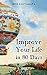 Improve Your Life in 80 Days