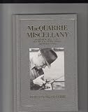 MacQuarrie Miscellany: Featuring the Lost Old Duck Hunter Stories and Other Tales