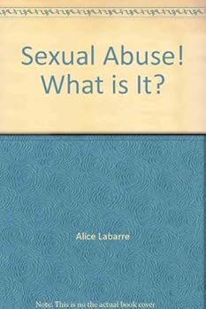 Paperback Sexual Abuse! What is It? Book