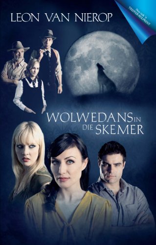 Wolwedans in die skemer (Afrikaans Edition)