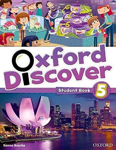 OXFORD UNIVERSITY PRESS Discover 5. Class Book