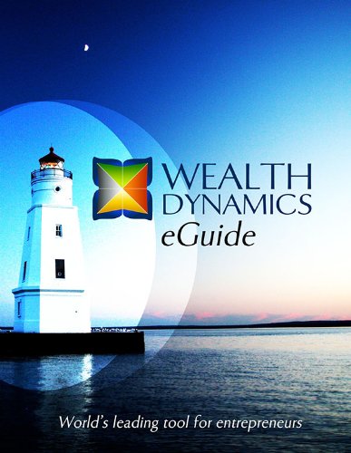 Wealth Dynamics eGuide (English Edition) Wealth Dynamics eGuide (English Edition)