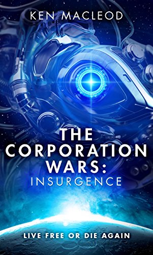 Télécharger The Corporation Wars: Insurgence (English Edition) Livre eBook France
