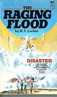The Raging Flood B0017L01FA Book Cover