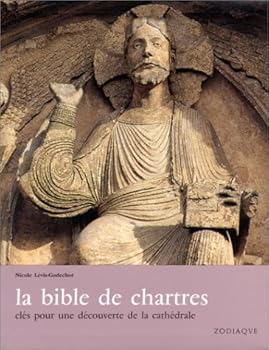 Hardcover La Bible de Chartres [French] Book