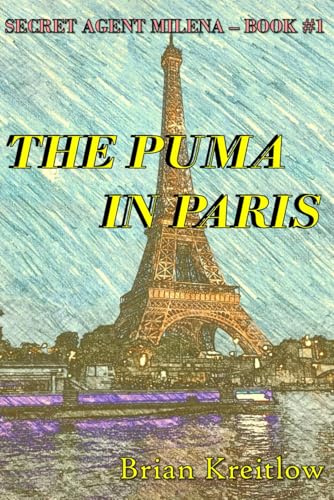 The Puma in Paris (Secret Agent Milena)