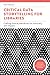 Critical Data Storytelling for Libraries: Crafting Ethical Narratives for Advocacy and Impact (Critical Cultural Information Studies)