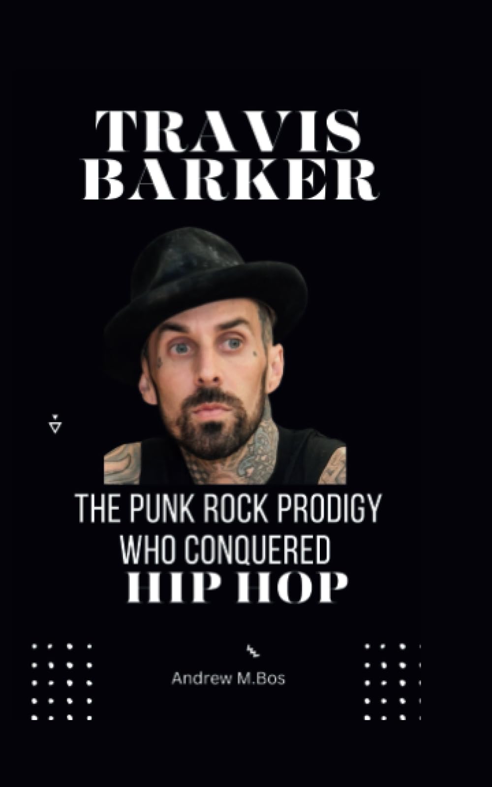 Travis Barker: The Punk Rock Prodigy Who Conquered Hip Hop