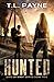 Hunted: A Post Apocalyptic EMP Survival Thriller (Days of Want Series Book Two)