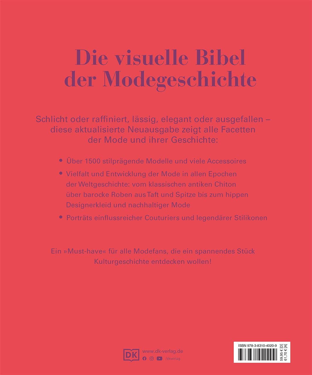 DK Schöne Künste. Mode: Die visuelle Geschichte. 3000 Jahre Trends, Stile, Designer. Präsentiert in über 2500 detailreichen Bildern