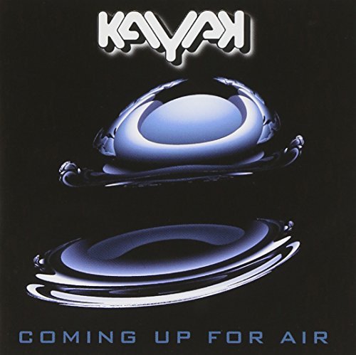 Album cover for Coming Up for Air by Kayak, featuring the band name 'KAYAK' at the top and 'COMING UP FOR AIR' at the bottom, with two abstract, reflective, blue-tinted oval shapes in the center against a dark background.