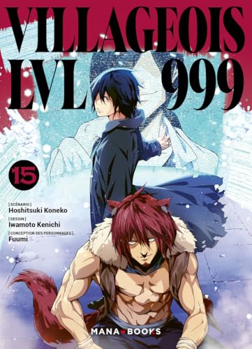 Villageois LVL 999 — Tome 15