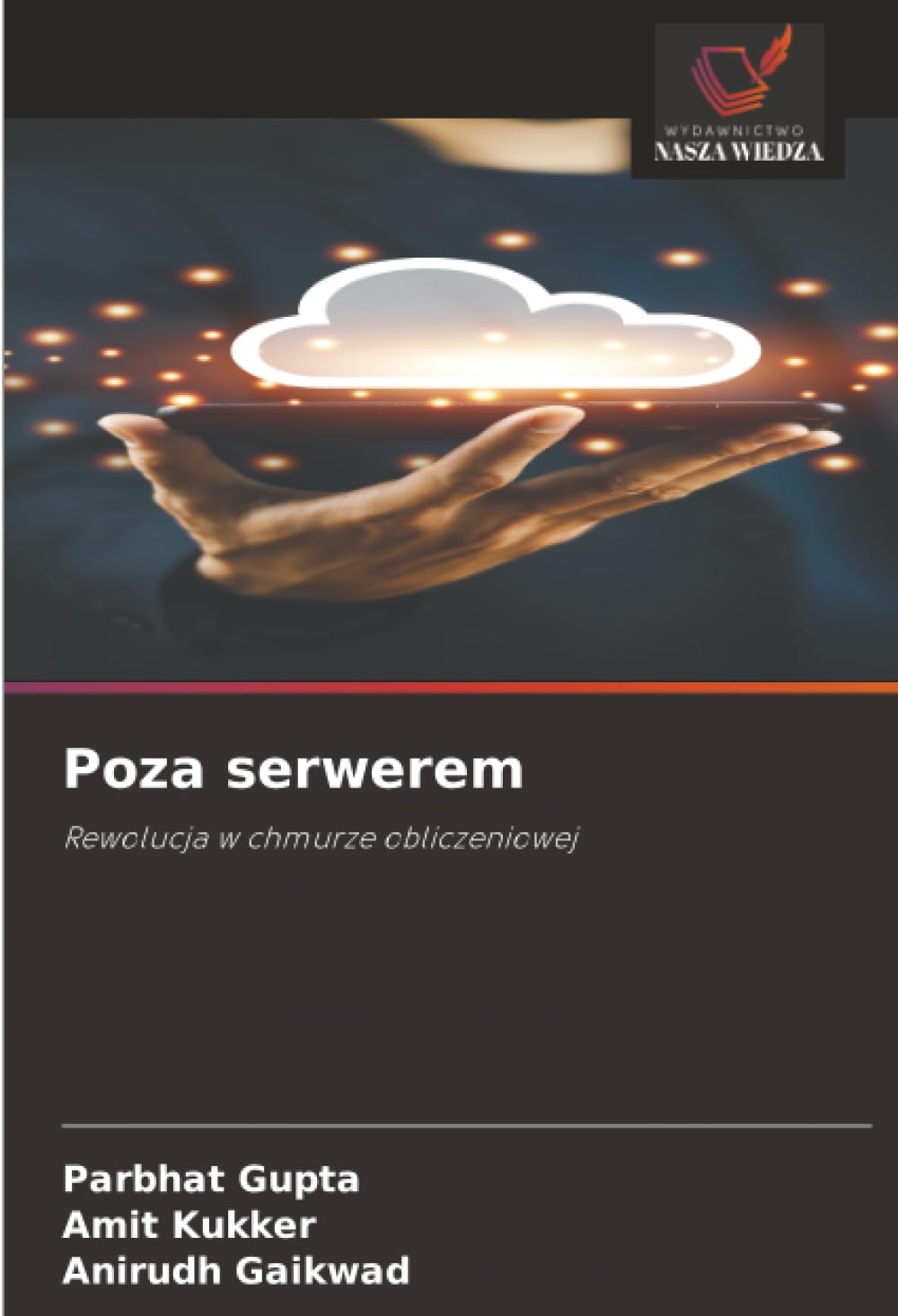Poza serwerem: Rewolucja w chmurze obliczeniowej