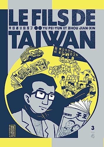 Le fils de Taïwan - Tome 3 (Made in)