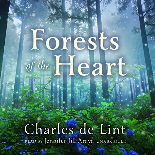 Forests of the Heart by Charles de Lint episode artwork