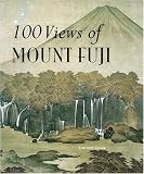 100 Views Of Mount Fuji