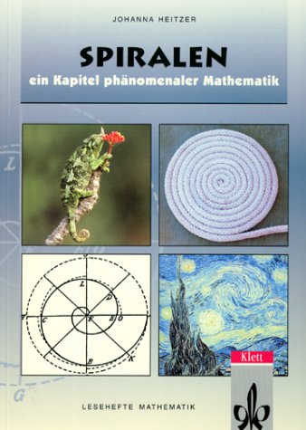 Preisvergleich Produktbild Spiralen. Ein Kapitel phänomenaler Mathematik
