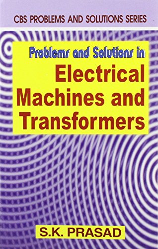 Problems And Solutions In Electrical Machines And Transformers (Pb 2015)