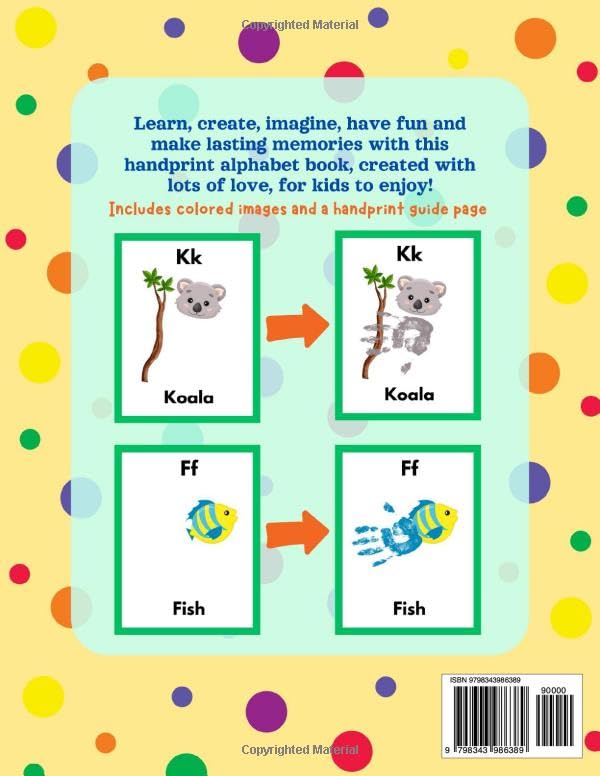My First ABC Handprint Art Book for Kids: Colored Fun Alphabet A to Z Premium Quality Easy Paint Activity Workbook and Keepsake for Toddlers, Preschool, Kindergarten, Little Children Ages 1 to 5 image 3