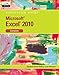 Microsoft Excel 2010: Illustrated Complete (Illustrated Series: Individual Office Applications)