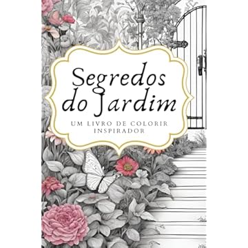 Capa do livro Livro para colorir Segredos do Jardim (Portuguese Edition)