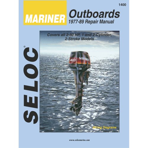 Mariner Outboard, 1977-1989 Repair and Tune-Up Manual
