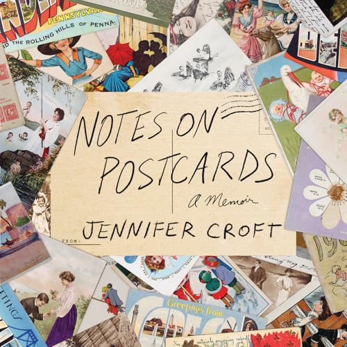 Notes on Postcards: A Memoir of Pregnancy, Wanderlust, and Loss (English Edition)