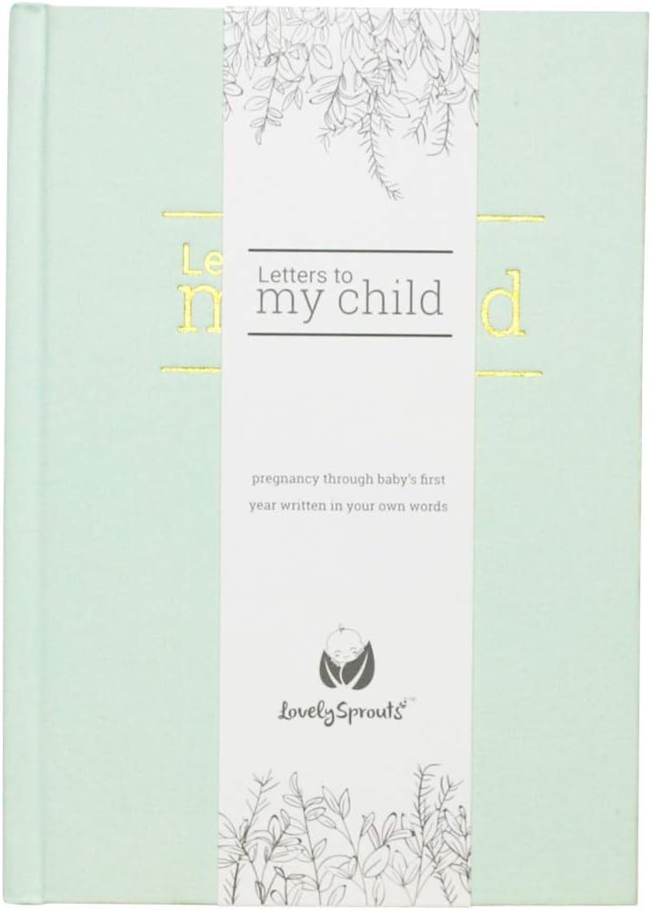 LovelySprouts - Letters To My Child Baby Journal - Pregnancy Journal and Baby Memory Book For the Baby's First Year - Modern Heirloom and Keepsake (Soft Mint)