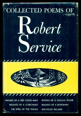 Collected Poems of Robert Service B001UGF5HQ Book Cover