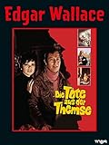  Edgar Wallace: Die Tote aus der Themse [dt./OV]