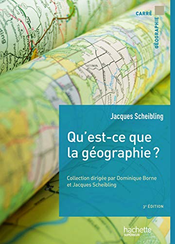 Télécharger Qu'est-ce que la géographie ? Livre eBook France