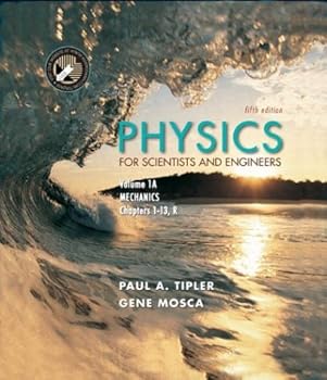 Paperback Physics for Scientists and Engineers, Volume 1A. Mechanics (Physics for Scientists and Engineers) Book