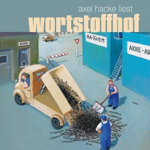 Wortstoffhof Audiolivro Por Axel Hacke capa