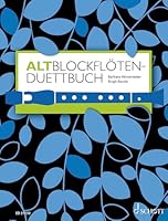 Altblockflöten Duettbuch (Duets From 8 Centuries) 2 Treble Recorders Perf Score 3795747465 Book Cover