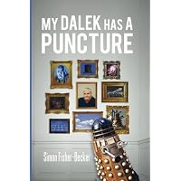 My Dalek has a Puncture