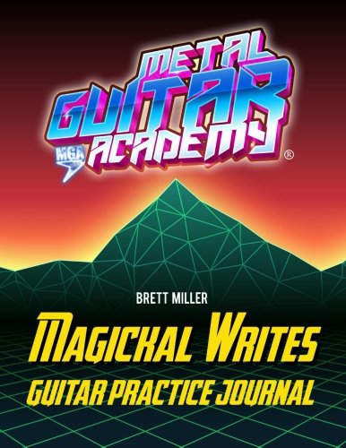Magickal Writes: Guitar Practice Journal
