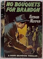 No Bouquets for Brandon B00L2G2S2E Book Cover