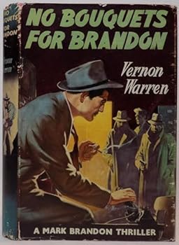 Hardcover No Bouquets for Brandon Book