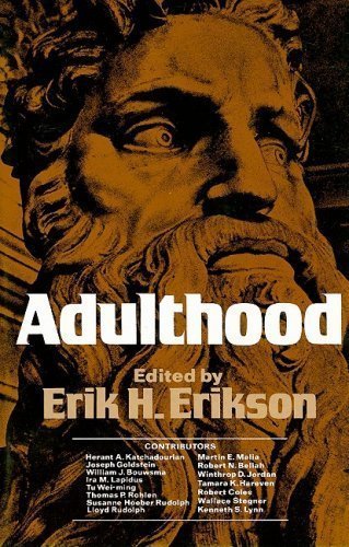 Adulthood by Erikson, Erik H. [1978] B00DS8ZBJQ Book Cover