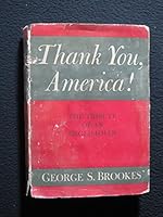 Thank You, America! The Tribute of an Englishman B0026CSN36 Book Cover