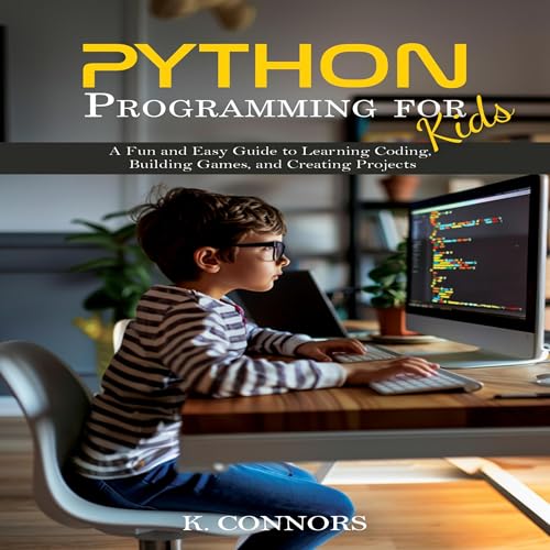 Python Programming for Kids by K. Connors episode artwork